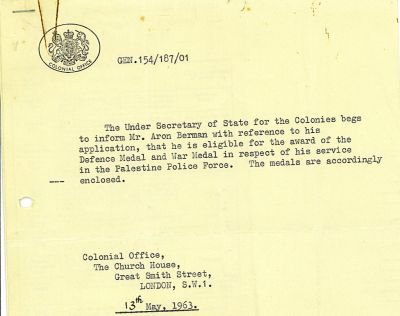 Award of Defence Medal and War Medal for Service in Palestine
Constable Aron Berman was awarded two medals for service in the Palestine Police, under the League of Nations Mandate to the UK, during the Second World War.
Keywords: Palestine Police