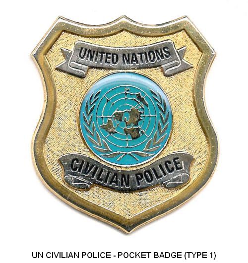 UN CIVPOL - POCKET BADGE
Type 1 Badge - worn suspended from a pocket hanger
Keywords: UN