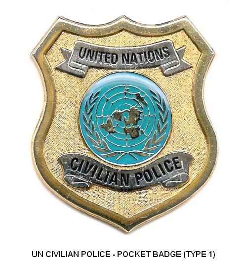 UN CIVPOL - POCKET BADGE
Type 1 Badge - worn suspended from a pocket hanger
Keywords: UN