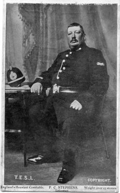 LEICESTER CITY POLICE, PC 83 STEPHENS
Marked as copyright to T.E.S.L.
He was reputed to be England's heaviest Constable at over 23 stones.
One of a series of postcards.
He was a local celebrity who had a formal public funeral.
